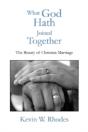 What God Hath Joined Together - Preview