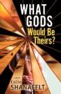What Gods Would Be Theirs? - Preview