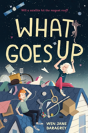 What Goes Up - Preview