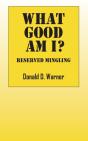 What Good Am I? Reserved Mingling - Preview
