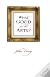 Capa do artigo What Good Are The Arts?