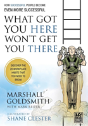 What Got You Here Won'T Get You There: How Successful People Become Even More Successful: Round Table Comics - Preview