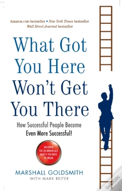 Capa do artigo What Got You Here Won'T Get You There