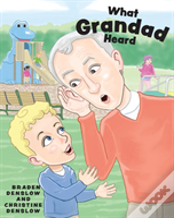 What Grandad Heard
