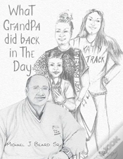 Capa do artigo What Grandpa Did Back In The Day