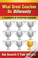What Great Coaches Do Differently