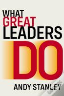 What Great Leaders Do