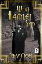 What Hamlet Said - Preview