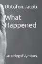 What Happened - Preview