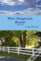 What Happened, Randi?