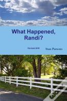 What Happened, Randi?