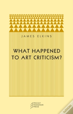 Capa do artigo What Happened To Art Criticism?