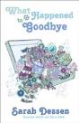 What Happened To Goodbye - Preview