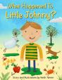 What Happened To Little Johnny? - Preview