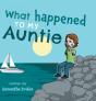 What Happened To My Auntie - Preview