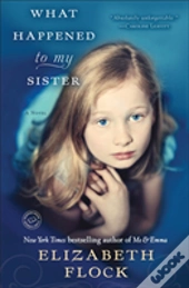What Happened To My Sister