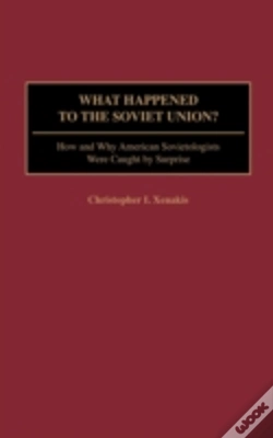 Capa do artigo What Happened To The Soviet Union?