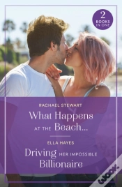 Capa do artigo What Happens At The Beachâ€¦ / Driving Her Impossible Billionaire