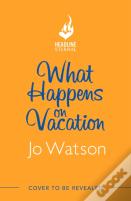What Happens On Vacation