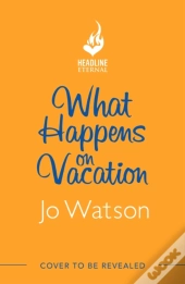 What Happens On Vacation