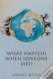 Capa do artigo What Happens When Someone Dies?