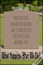 Capa do artigo What Happens When We Die