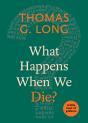 What Happens When We Die? - Preview