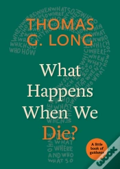 Capa do artigo What Happens When We Die?