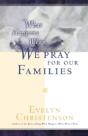 What Happens When We Pray For Our Famili - Preview