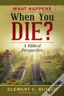 What Happens When You Die?, Second Edition