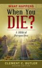 What Happens When You Die?, Second Edition - Preview