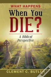 What Happens When You Die?, Second Edition