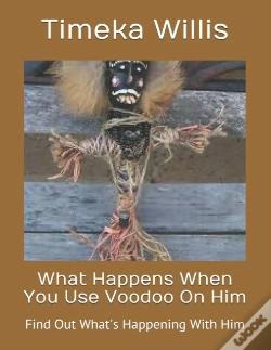 Capa do artigo What Happens When You Use Voodoo On Him