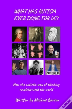 Capa do artigo What Has Autism Ever Done For Us?