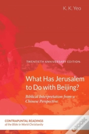 Capa do artigo What Has Jerusalem To Do With Beijing?