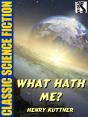 What Hath Me? - Preview