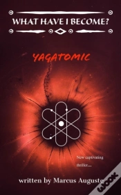 Capa do artigo What Have I Become : Yagatomic