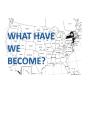 What Have We Become - Preview