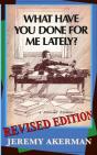 What Have You Done For Me Lately? - Preview