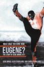 What Have You Done Now, Eugene? - Preview