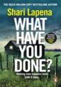 What Have You Done? - Preview