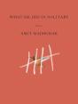 What He Did In Solitary - Preview