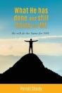 What He Has Done And Still Doing For Me - Preview