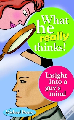Capa do artigo What He Really Thinks  : Insight Into A Guy'S Mind