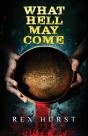 What Hell May Come - Preview