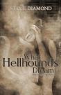 What Hellhounds Dream - Preview
