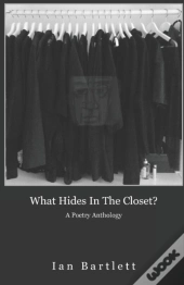 What Hides In The Closet?
