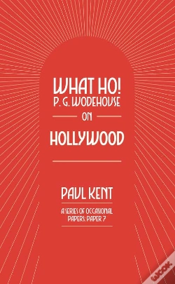 Capa do artigo What Ho! P. G. Wodehouse On Hollywood