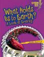 What Holds Us To Earth? - Preview
