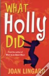 What Holly Did